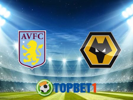 Soi kèo nhà cái  Aston Villa vs Wolverhampton – 18h30 – 27-06-2020