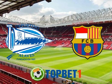 Soi kèo nhà cái Alaves vs Barcelona – 22h00 – 19-07-2020