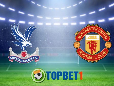 Soi kèo nhà cái Crystal Palace vs Manchester Utd – 02h15 – 17-07-2020