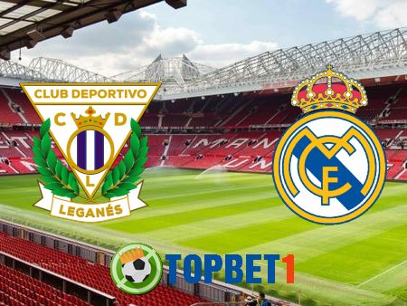 Soi kèo nhà cái Leganes vs Real Madrid – 02h00 – 20-07-2020