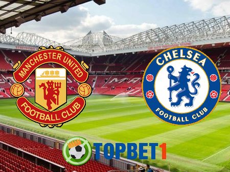 Soi kèo nhà cái Manchester Utd vs Chelsea – 00h00 – 20-07-2020