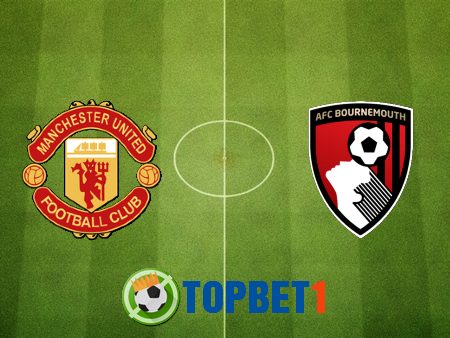 Soi kèo nhà cái Manchester Utd vs Bournemouth – 21h00 – 04-07-2020