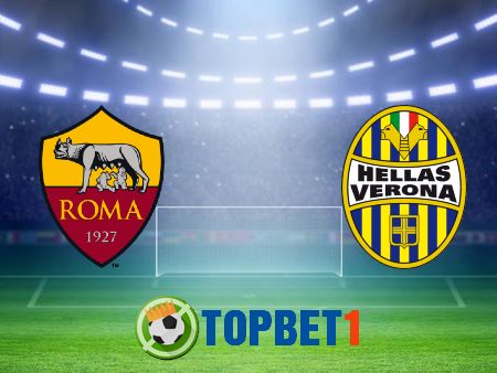 Soi kèo nhà cái AS Roma vs Hellas Verona – 02h45– 16-07-2020