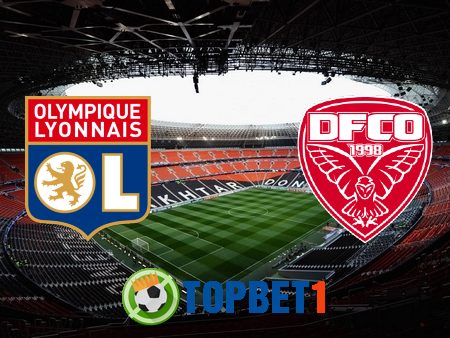 Soi kèo nhà cái Olympique Lyon vs Dijon – 02h00 – 29/08/2020