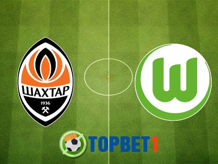 Soi kèo nhà cái Shakhtar Donetsk vs Wolfsburg – 23h55 – 05/08/2020