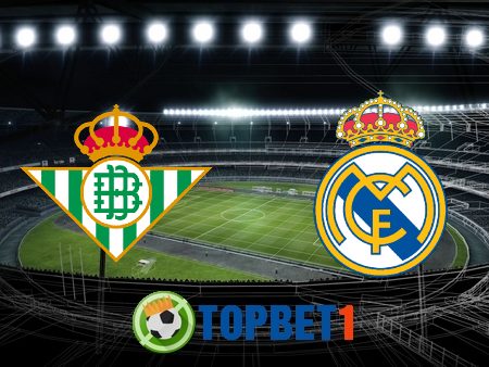 Soi kèo nhà cái Real Betis vs Real Madrid – 02h00 – 27/09/2020