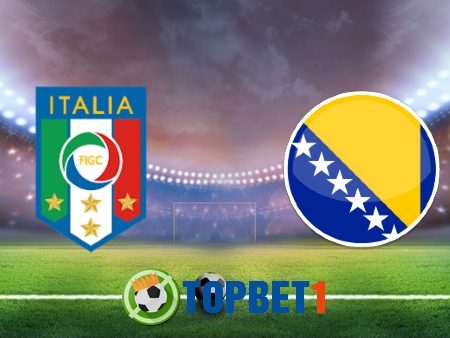 Soi kèo nhà cái Italy vs Bosnia & Herzegovina – 01h45 – 05/09/2020