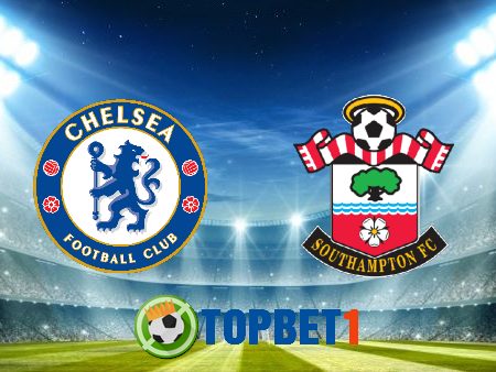 Soi kèo nhà cái Chelsea vs Southampton – 21h00 – 17/10/2020