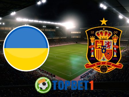 Soi kèo nhà cái Ukraine vs Tây Ban Nha – 01h45 – 14/10/2020