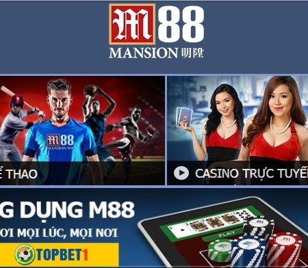 Tải M88 mobile app – Ứng dụng cá cược M88 trên điện thoại di động