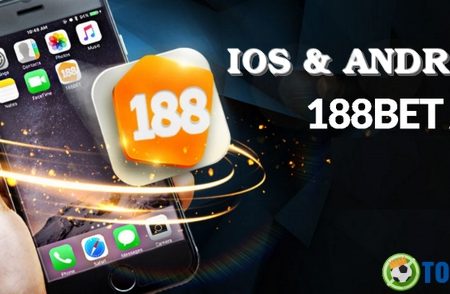 Tải 188bet mobile app – Giới thiệu & hướng dẫn cài đặt ứng dụng 188bet trên điện thoại