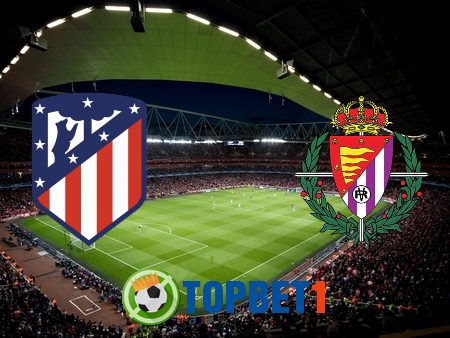 Soi kèo nhà cái Atl. Madrid vs Real Valladolid – 00h30 – 06/12/2020