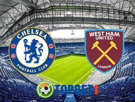 Soi kèo nhà cái Chelsea vs West Ham – 03h00 – 22/12/2020