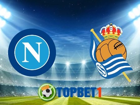 Soi kèo nhà cái Napoli vs Real Sociedad – 00h55 – 11/12/2020