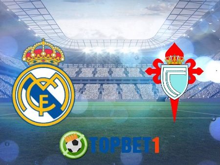 Soi kèo nhà cái Real Madrid vs Celta Vigo – 03h00 – 03/01/2021