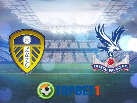 Soi kèo nhà cái Leeds Utd vs Crystal Palace – 03h00 – 09/02/2021