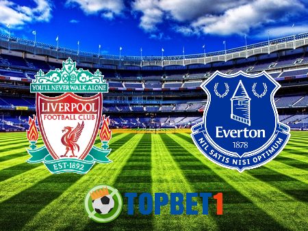 Soi kèo nhà cái Liverpool vs Everton – 00h30 – 21/02/2021