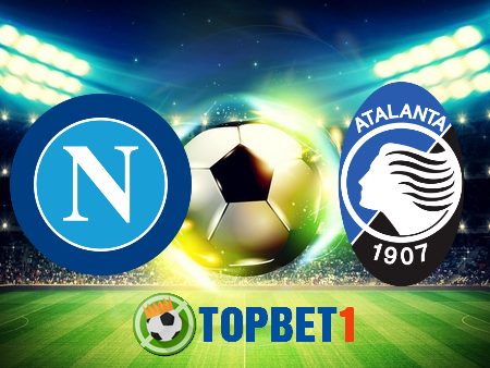 Soi kèo nhà cái Napoli vs Atalanta – 02h45 – 04/02/2021