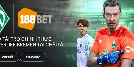 188BET trở thành đối tác chính thức của Werder Bremen