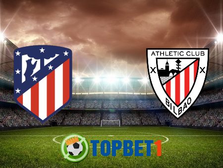 Soi kèo nhà cái Atl. Madrid vs Ath Bilbao – 01h00 – 11/03/2021