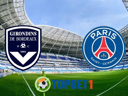 Soi kèo nhà cái Bordeaux vs Paris SG – 03h00 – 04/03/2021