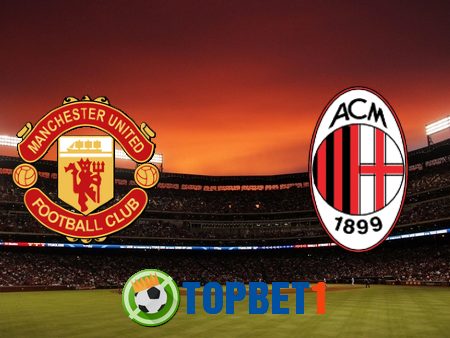 Soi kèo nhà cái Manchester Utd vs AC Milan – 00h55 – 12/03/2021