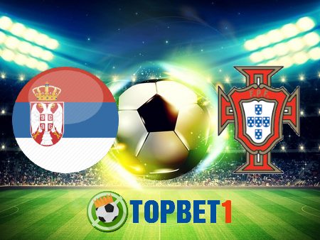 Soi kèo nhà cái Serbia vs Bồ Đào Nha – 02h45 – 28/03/2021