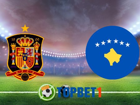 Soi kèo nhà cái Tây Ban Nha vs Kosovo – 01h45 – 01/04/2021