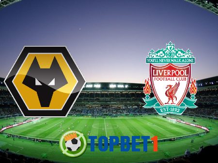 Soi kèo nhà cái Wolves vs Liverpool – 03h00 – 16/03/2021