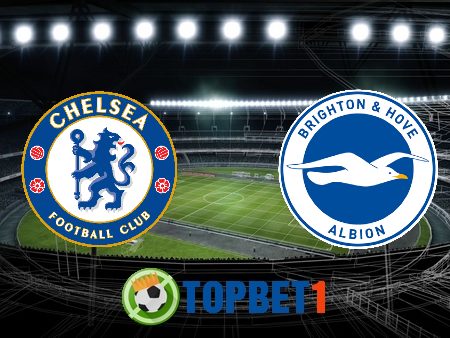 Soi kèo nhà cái Chelsea vs Brighton Albion – 02h00 – 21/04/2021