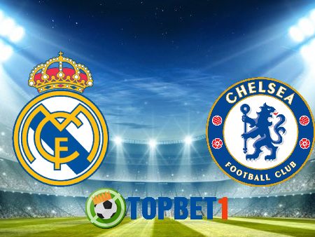 Soi kèo nhà cái Real Madrid vs Chelsea – 02h00 – 28/04/2021