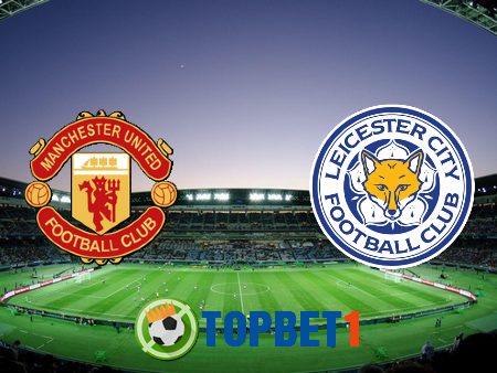 Soi kèo nhà cái Manchester Utd vs Leicester City – 00h00 – 12/05/2021