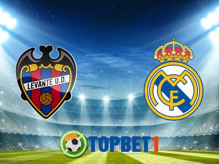 Soi kèo nhà cái Levante vs Real Madrid – 03h00 – 23/08/2021