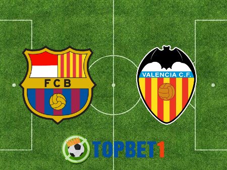 Soi kèo nhà cái Barcelona vs Valencia – 02h00 – 18/10/2021