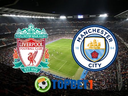 Soi kèo nhà cái Liverpool vs Manchester City – 22h30 – 03/10/2021