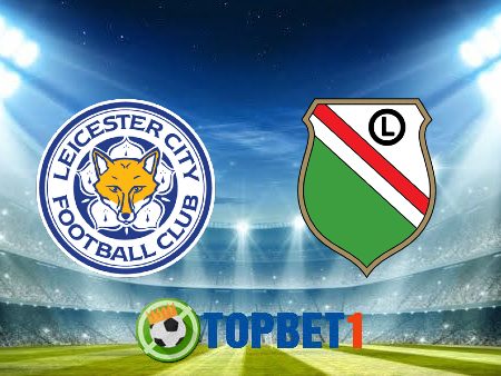 Soi kèo nhà cái Leicester City vs Legia – 03h00 – 26/11/2021