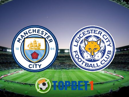 Soi kèo nhà cái Manchester City vs Leicester City – 22h00 – 26/12/2021