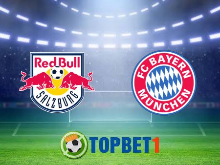 Soi kèo nhà cái Salzburg vs Bayern Munich – 03h00 – 17/02/2022