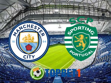 Soi kèo nhà cái Manchester City vs Sporting Lisbon – 03h00 – 10/03/2022