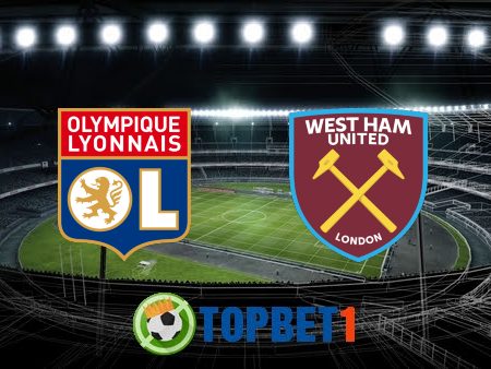 Soi kèo nhà cái Lyon vs West Ham – 02h00 – 15/04/2022