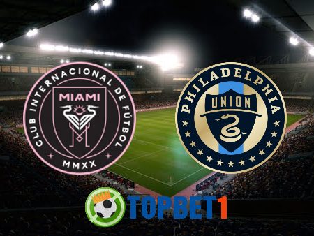 Soi kèo nhà cái TF88 trận đấu giữa Inter Miami vs Philadelphia Union – 07h30 – 14/07/2022