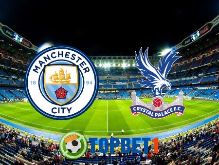 Soi kèo nhà cái TF88 trận đấu Manchester City vs Crystal Palace – 21h00 – 27/08/2022